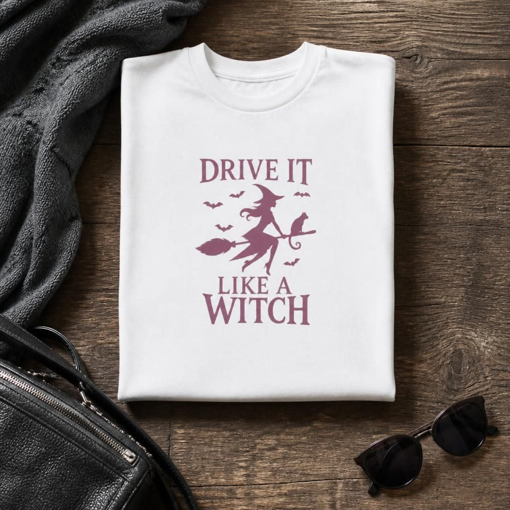Drive It Like a Witch T-Shirt